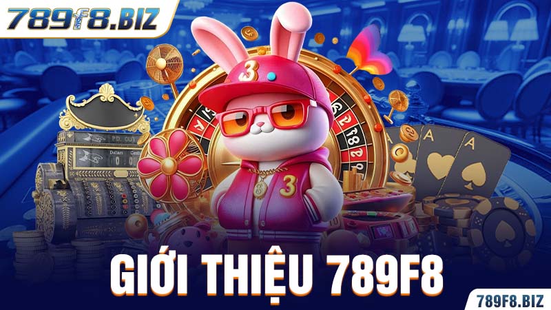 Giới Thiệu 789F8