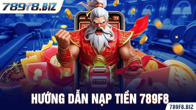 Nạp Tiền 789F8