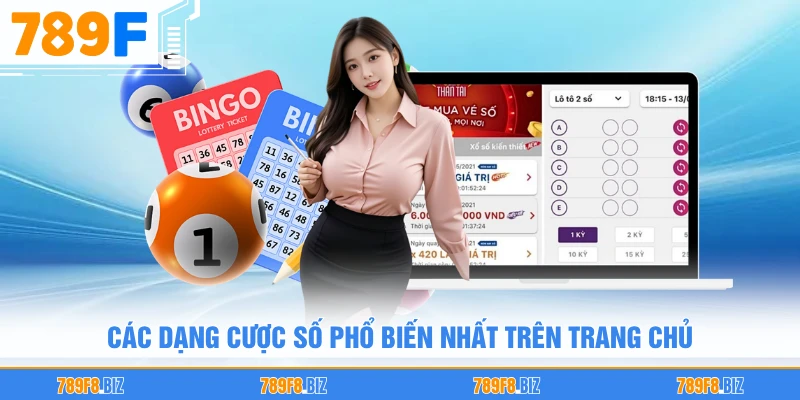 Các dạng cược số phổ biến nhất trên trang chủ