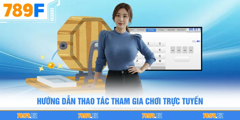 Hướng dẫn thao tác tham gia chơi trực tuyến