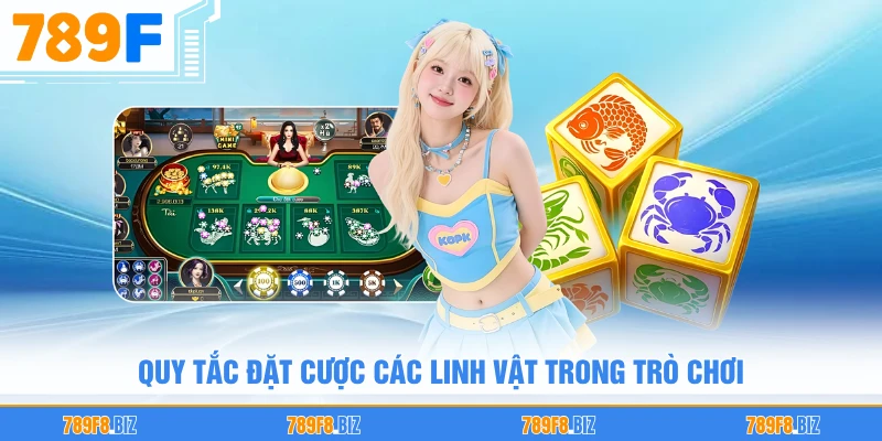 Quy tắc đặt cược các linh vật trong trò chơi
